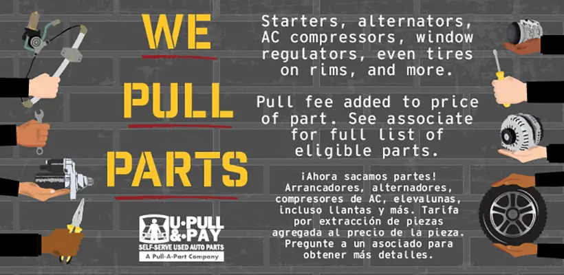 We Pull Parts at U-Pull-&-Pay